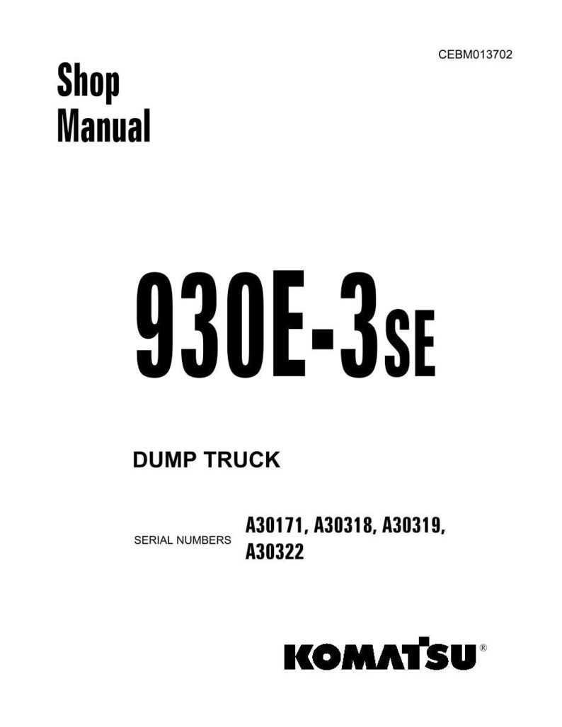 May include: A white shop manual with the text "Shop Manual" at the top. The manual features the text "930E-3SE" in large, bold font, and "DUMP TRUCK" below it. Serial numbers are listed, and the Komatsu logo is at the bottom.