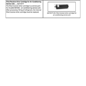 K&ouml;nnte beinhalten: Diagramm einer schwarzen Filter-/Trocknerpatrone f&uuml;r eine Klimaanlagen-Serviceeinheit. Der Text lautet "KJD10577 - Filter-/Trocknerpatrone f&uuml;r Klimaanlagen-Serviceeinheit". Zus&auml;tzlicher Text beschreibt das Teil und seinen Austausch.