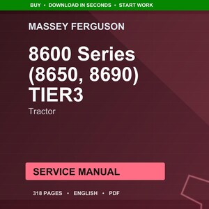 Massey ferguson 8600 Series 8650 8690 tier3 Tractor Service Manual PDF | Workshop Repair | Instant Download image 1