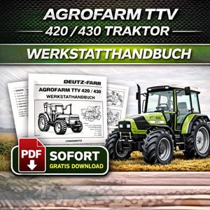 Deutz-Fahr Agrofarm ttv 420 430 Traktor Verkstadsmanual PDF | Service Reparation | Direkt Nedladdning bild 2