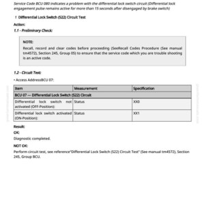 May include: A page from a manual detailing the BCU 080 Differential Lock Switch (S22) test. The text includes instructions, measurements, and specifications for troubleshooting the circuit. The page is white with black text.