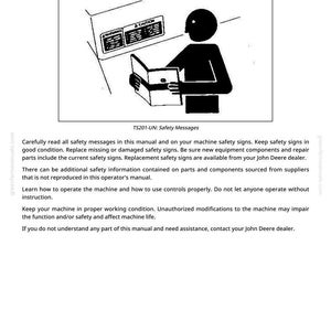 May include: An illustration shows a person reading a manual with the text "Follow Safety Instructions." The image includes a machine with warning labels and the text "TS201-UN: Safety Messages."