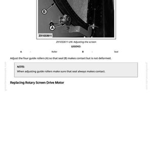 May include: Diagram illustrating screen adjustment with labels for roller and seal. Text includes instructions to adjust rollers for seal contact and a note about maintaining contact. The image also shows the text "Replacing Rotary Screen Drive Motor."