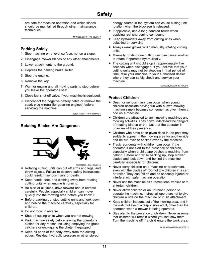 May include: A safety manual page with instructions for lawn mower operation. Text includes safety guidelines for parking, blade operation, and protecting children. Warnings about potential injuries are also present.