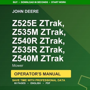 Puede incluir: Un fondo verde muestra el logotipo de John Deere y el texto de los modelos de cortac&eacute;spedes ZTrak: Z525E, Z535M, Z540R, Z535R y Z540M. La imagen incluye las palabras "Manual del operador" y "Ahorre tiempo con datos profesionales".