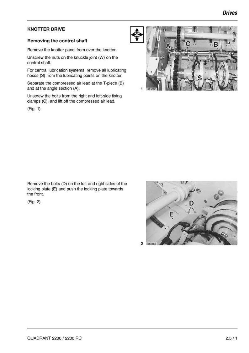 May include: Technical diagram with instructions for knotter drive maintenance. The image shows close-up views of machine components, including bolts, clamps, and hoses. Text includes "KNOTTER DRIVE" and "QUADRANT 2200 / 2200 RC".