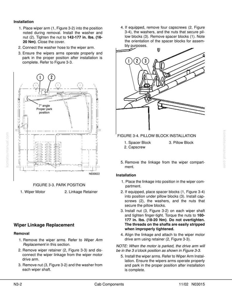 May include: Diagram of wiper linkage installation with labeled parts: wiper motor, linkage retainer, spacer block, capscrew, and pillow block. Instructions include tightening nuts to 160-177 in. lbs. (18-20 Nm).