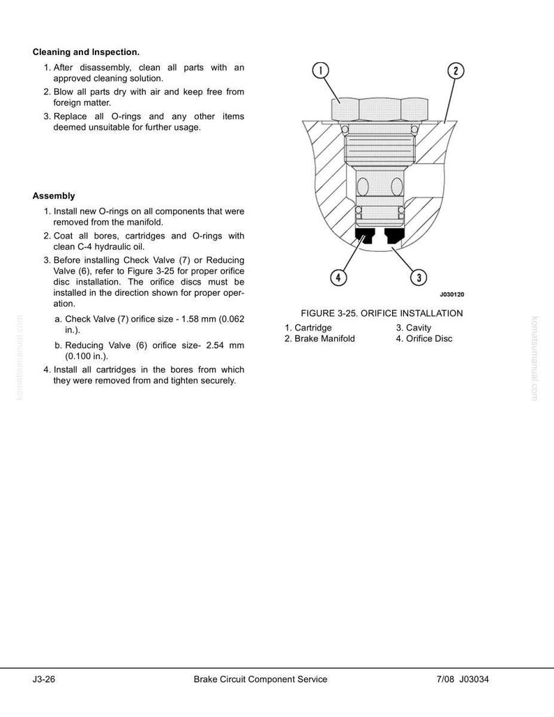 May include: Technical diagram illustrating orifice installation, featuring a cartridge, brake manifold, cavity, and orifice disc. The image includes numbered labels and explanatory text detailing cleaning, inspection, and assembly procedures for the component.