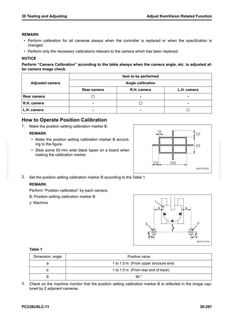 May include: A technical document titled "30 Testing and Adjusting" with diagrams and tables. The document includes instructions for camera calibration and position setting, with measurements in millimeters and meters. Text includes "REMARK" and "NOTICE".