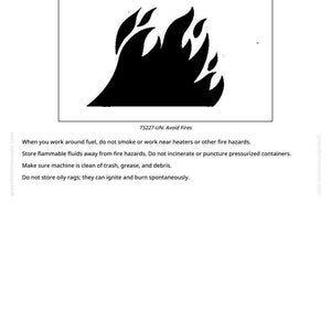May include: A safety information graphic with the text "Handle Fluids Safely&mdash;Avoid Fires." The image features a black silhouette of flames. Additional text provides safety instructions regarding flammable fluids and fire hazards.