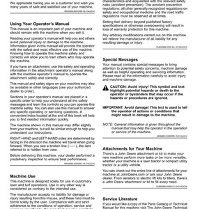 May include: An operator's manual for a John Deere machine, providing safety and operating instructions. The manual covers machine use, attachments, and service literature, with safety warnings and important messages for the user.