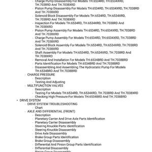 May include: A detailed list of mechanical procedures and parts identification for various models, including disassembly, assembly, and testing instructions. The document covers topics like charge pressure, multifunction valves, and drive system troubleshooting.
