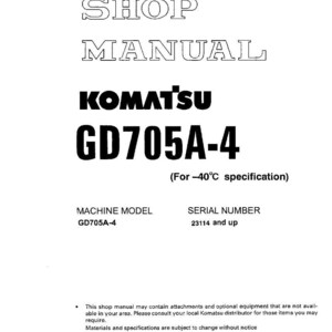 Op de afbeelding: Een witte werkplaatshandleiding met de tekst "SHOP MANUAL" bovenaan, gevolgd door "KOMATSU GD705A-4". De handleiding bevat het machinemodel en het serienummer. De specificatie is voor -40&deg;C.