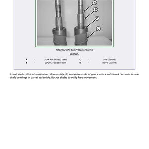 May include: Diagram of two stalk roll shafts with a sleeve tool, labeled A and B, and a seal protector sleeve, labeled C. The image includes a legend identifying the parts and instructions for installation.