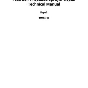 Może przedstawiać: Biała okładka instrukcji z czarnym tekstem. Tytuł brzmi "4630 Self-Propelled Sprayer Repair Technical Manual". Dodatkowy tekst zawiera "Repair" i "TM106119". Opublikowano 23 grudnia 2018 r.