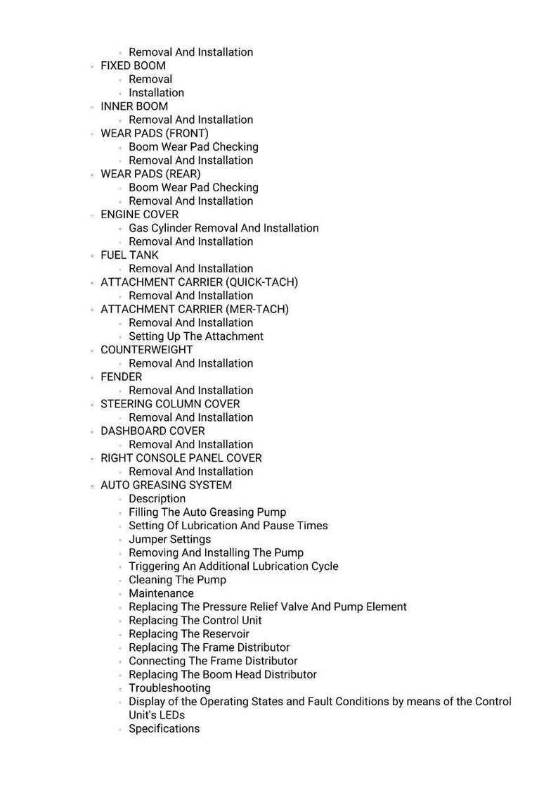 May include: A list of maintenance and installation procedures for various components, including the fixed boom, wear pads, engine cover, fuel tank, and auto greasing system. The text is in black font on a white background.