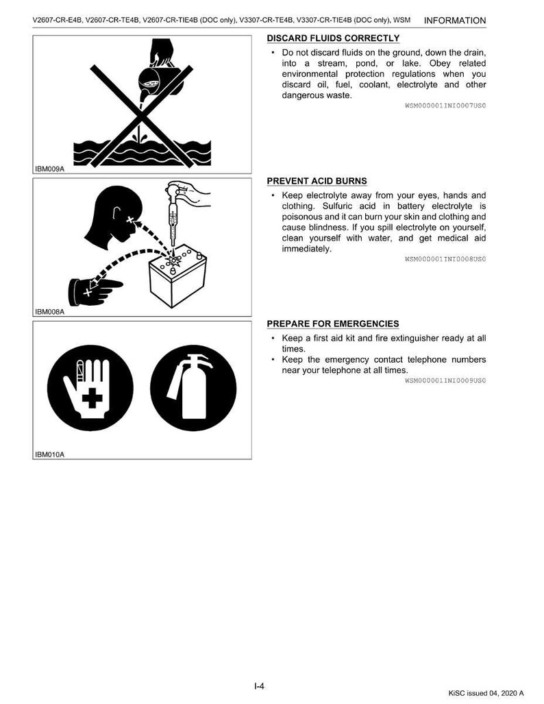 May include: A safety information sheet with three illustrated warnings. The first shows a crossed-out pouring container over water. The second depicts a person's eye and hand near a battery. The third shows a first aid symbol and a fire extinguisher.
