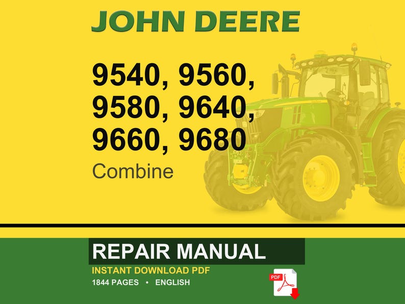 May include: A John Deere repair manual cover featuring a green tractor on a yellow background. The text includes "JOHN DEERE" in green, model numbers, and "REPAIR MANUAL". The PDF icon is visible.