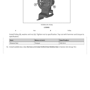 May include: An illustration of a pulley assembly with labeled components A and B. The text indicates the pulley is model YC0056-UN. The image includes a table with specifications for a sheave nut, including a torque measurement of 165 N-m.