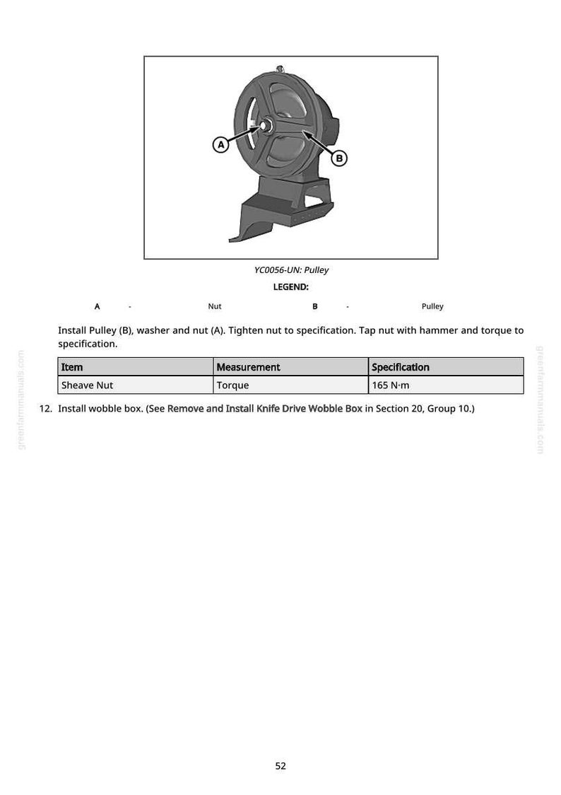 May include: An illustration of a pulley assembly with labeled components A and B. The text indicates the pulley is model YC0056-UN. The image includes a table with specifications for a sheave nut, including a torque measurement of 165 N-m.