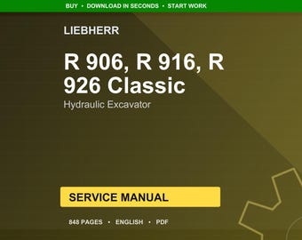 Liebherr R 906 r 916 r 926 classic Hydraulic excavator Service Manual PDF | Workshop Repair | Instant Download