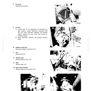 May include: Black and white diagram of engine components, including a fan guard, fan belt, radiator outlet hose, fan, aeration tube, plate, and water pump assembly. Text labels and numbers identify each part for removal.