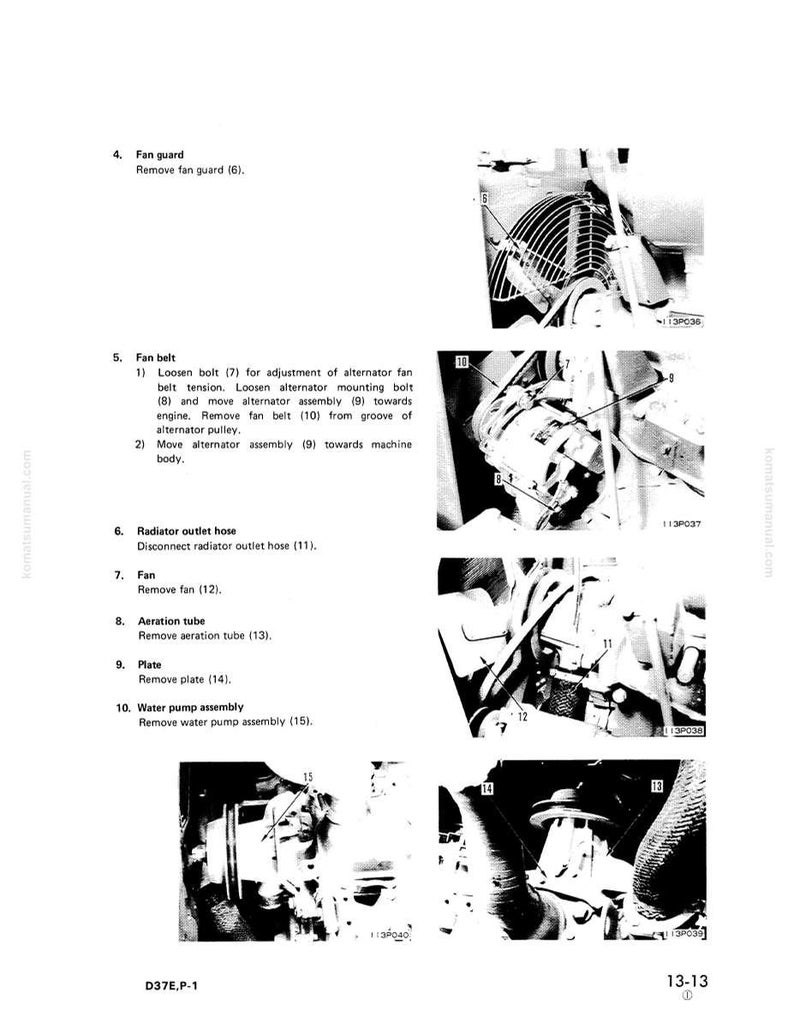 May include: Black and white diagram of engine components, including a fan guard, fan belt, radiator outlet hose, fan, aeration tube, plate, and water pump assembly. Text labels and numbers identify each part for removal.