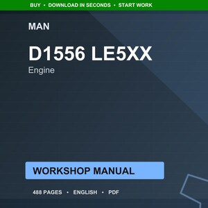 May include: A digital workshop manual for a D1556 LE5XX engine. The cover is dark blue with white text that reads "MAN" and "Engine". The manual is labeled "WORKSHOP MANUAL" and has 488 pages. The text "ENGLISH PDF" is also visible.
