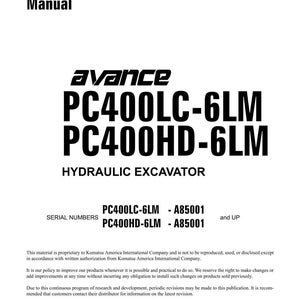 Puede incluir: Un manual de taller blanco con texto negro. La portada presenta la palabra "avance" encima de "PC400LC-6LM PC400HD-6LM HYDRAULIC EXCAVATOR". Incluye n&uacute;meros de serie e informaci&oacute;n de derechos de autor de Komatsu.