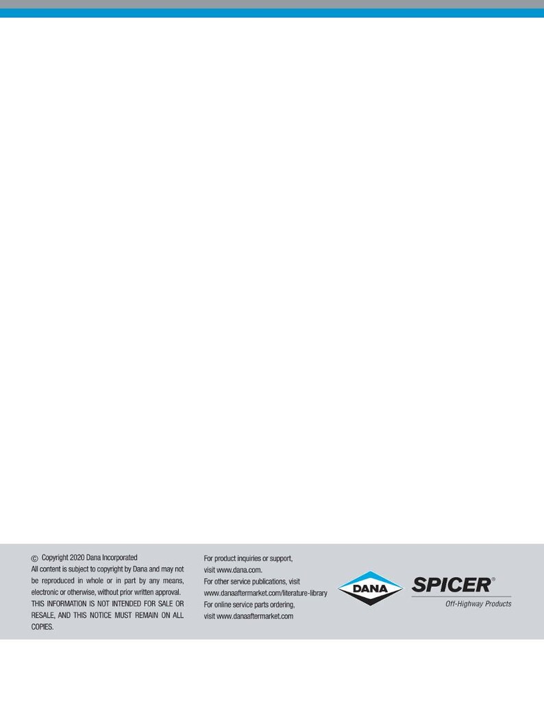 May include: A white background with a thin blue stripe at the top and a gray bar at the bottom. The gray bar contains copyright information, website addresses, and the Dana and Spicer logos. The text includes copyright information and website addresses.