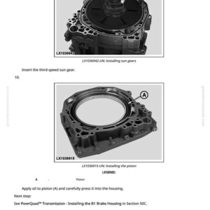 May include: Technical diagram showing the installation of sun gears and a piston within a mechanical component. The image includes text labels and part numbers, such as LX1036942 and LX1036915, with instructions for assembly. The diagram is from a manual.