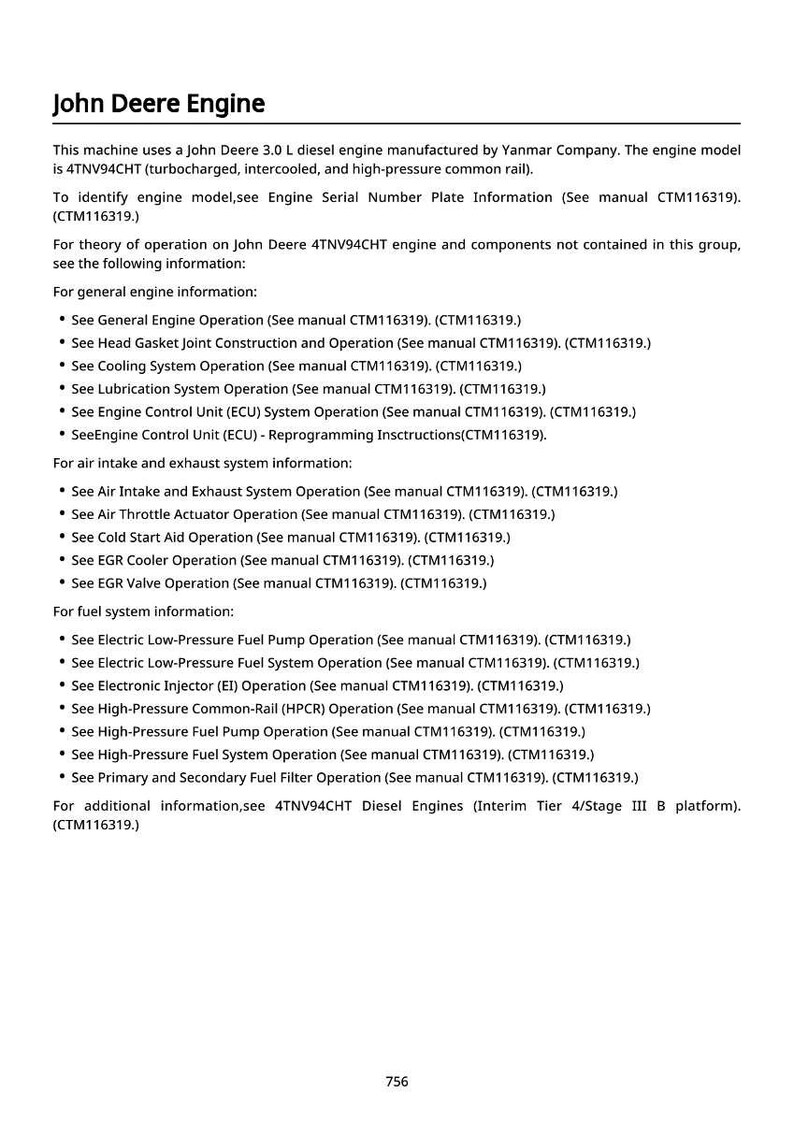 May include: A document titled "John Deere Engine" detailing the 3.0 L diesel engine model 4TNV94CHT, manufactured by Yanmar. The document provides information on engine operation, including fuel and air intake systems.