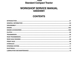 May include: A white workshop service manual for a Massey Ferguson 1528 Standard Compact Tractor. The manual's cover includes the Massey Ferguson logo, model number, and the title "WORKSHOP SERVICE MANUAL". The contents list various tractor systems.