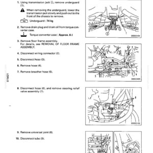 May include: Diagram of torque converter assembly removal steps. Instructions include removing the underguard (74 kg), drain plug, and floor frame assembly. Illustrations show wiring, hoses, and valve removal.