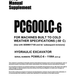 May include: A white shop manual supplement with the title "PC600LC-6" in large, bold, black letters. The manual is for hydraulic excavators built to cold weather specifications.