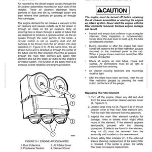 May include: Diagram of an engine air cleaner assembly, labelled with parts like dust collectors and air intake cover. Text details the operation and servicing of the air cleaner, including filter replacement procedures.