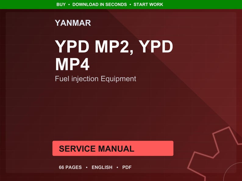Yanmar Ypd mp2 mp4 Fuel injection equipment Service Manual PDF | Workshop Repair | Instant Download image 1