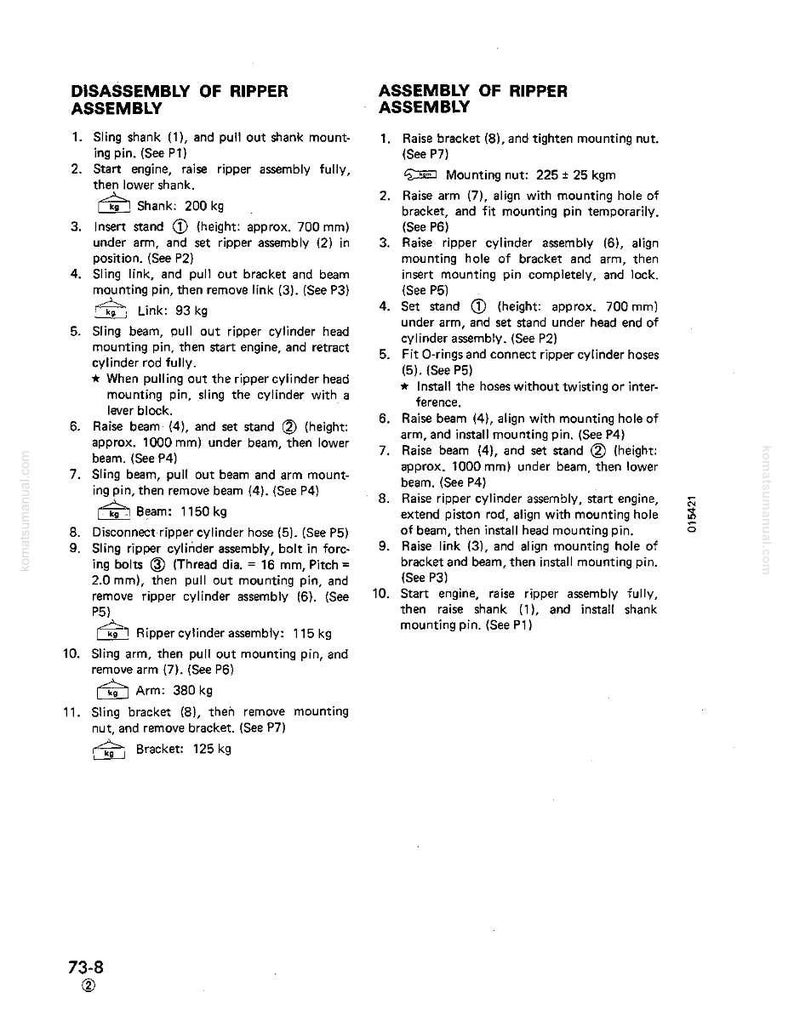 May include: A detailed technical diagram with instructions for disassembling and assembling a ripper assembly. The text includes steps, measurements in kilograms, and diagrams. The page number is 73-8.