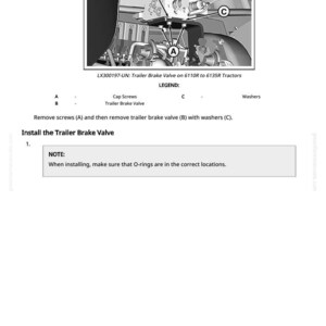May include: Diagram of a trailer brake valve assembly for 6110R to 6135R tractors. The image includes labeled components: cap screws, trailer brake valve, and washers. Instructions advise removing screws and the valve with washers.