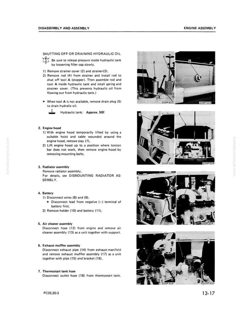 May include: A page from a manual detailing disassembly and assembly procedures for an engine. The text includes instructions for shutting off hydraulic oil, engine hood removal, and battery disconnection. Diagrams and illustrations accompany the text.
