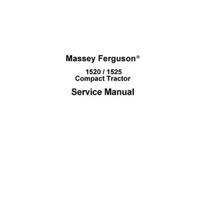 May include: A white service manual for Massey Ferguson 1520/1525 compact tractors. The cover features the Massey Ferguson logo in red and the text "Service Manual". The bottom of the cover has the copyright information.