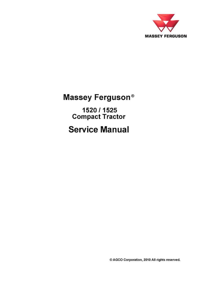 May include: A white service manual for Massey Ferguson 1520/1525 compact tractors. The cover features the Massey Ferguson logo in red and the text "Service Manual". The bottom of the cover has the copyright information.