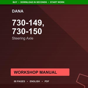 以下が含まれることがあります： ステアリングアクスルのデジタルワークショップマニュアル。テキスト「DANA」と数字「730-149、730-150」が特徴です。「WORKSHOP MANUAL」と表示され、88ページ、英語、PDF形式と記載されています。