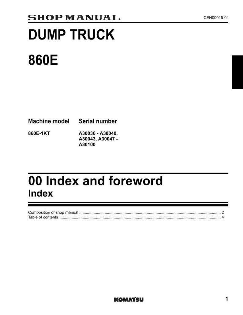 May include: A white shop manual page with the title "DUMP TRUCK 860E". The page includes the text "Machine model" and "Serial number", along with a list of serial numbers. The Komatsu logo is at the bottom.