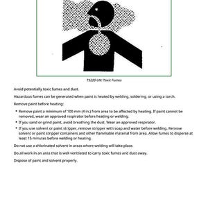 May include: Safety sign with a black silhouette of a person with fumes, warning about toxic fumes. Text reads "Remove Paint Before Welding or Heating." Includes safety instructions about removing paint before welding or heating.