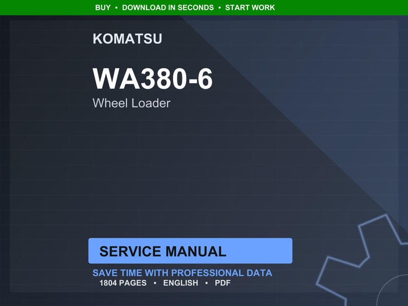 Op de afbeelding: Een digitale servicehandleiding voor een Komatsu WA380-6 wiellader. De omslag is donkerblauw met witte tekst, inclusief het Komatsu-logo en modelinformatie. De handleiding is 1804 pagina's lang en in het Engels.