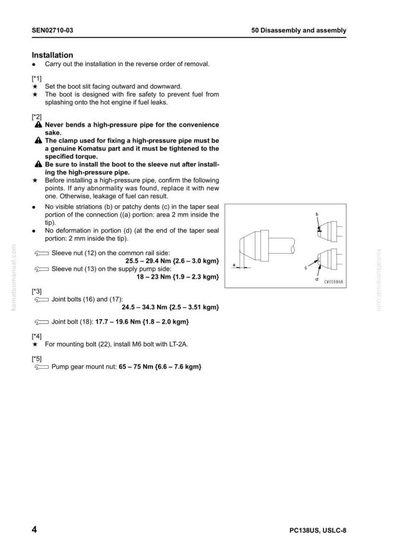 May include: A page from a Komatsu manual, SEN02710-03, detailing installation instructions and torque specifications for various components. Includes diagrams and measurements in Nm and kgm. The text includes warnings and installation steps.