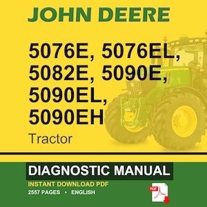 May include: A John Deere tractor diagnostic manual cover. The image features a green and yellow tractor on a yellow background. The text includes "JOHN DEERE" and tractor model numbers. The bottom banner reads "DIAGNOSTIC MANUAL" and "INSTANT DOWNLOAD PDF".