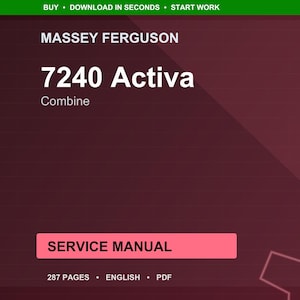 Manual de servicio en PDF para la cosechadora Massey Ferguson 7240 Activa / Reparación en taller / Descarga instantánea imagen 1