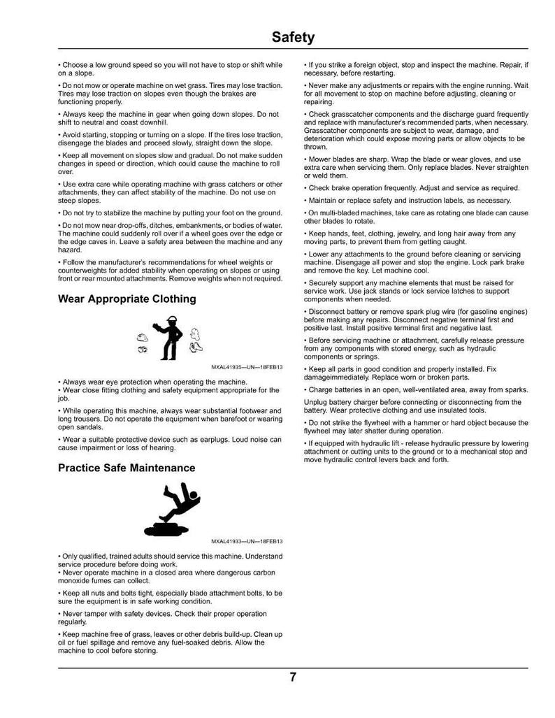 May include: Safety instructions for operating and maintaining machinery. Includes warnings about slopes, clothing, and maintenance procedures. Features illustrations of safe practices and equipment.